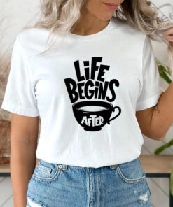Life Begins After Coffee White Oversized T shirt
